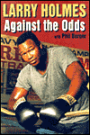 BookCover.Larry Holmes. Against the Odds.gif