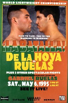 1995-05-06 - Oscar De La Hoya vs. Rafael Ruelas (poster).jpg