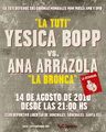 2010-08-14 - Yesica Yolanda Bopp vs. Ana Arrazola (Poster).jpg