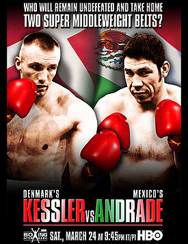 Mikkel Kessler vs. Librado Andrade (poster).jpg