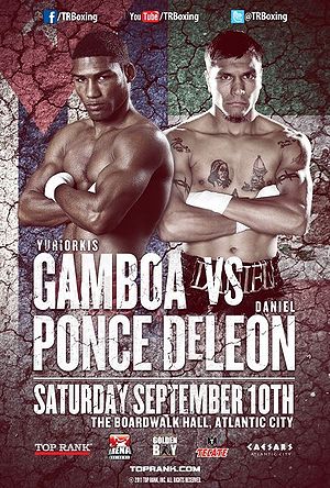 Yuriorkis Gamboa vs. Daniel Ponce de Leon (poster).jpg